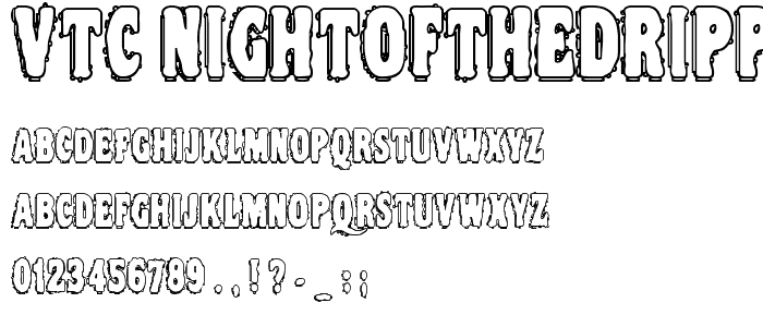 VTC NightOfTheDrippyDeadOuttie font